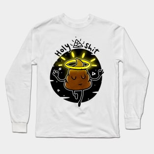 The Holy Shit Long Sleeve T-Shirt